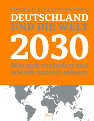 Deutschland und die Welt 2030