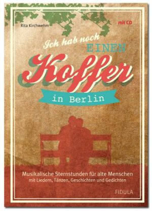 Ich hab noch einen Koffer in Berlin