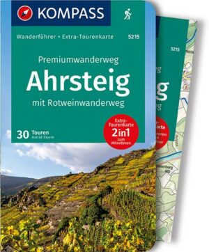 KOMPASS Wanderführer 5215 Premiumwanderweg Ahrsteig mit Rotweinwanderweg