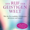 Der Ruf der Geistigen Welt