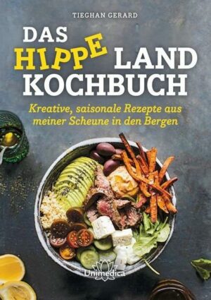 Das hippe Landkochbuch