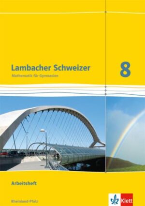 Lambacher Schweizer Mathematik 8. Ausgabe Rheinland-Pfalz