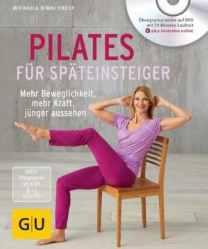 Pilates für Späteinsteiger (mit DVD)