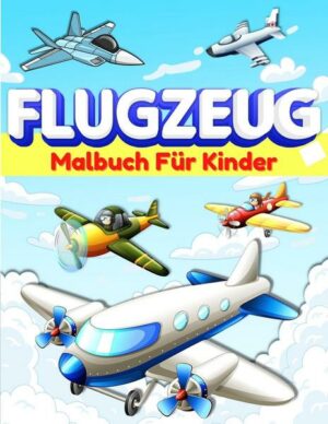 Flugzeug-Malbuch für Kinder und Kleinkinder