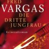 Die dritte Jungfrau