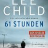 61 Stunden / Jack Reacher Bd.14