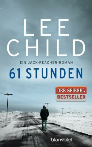 61 Stunden / Jack Reacher Bd.14