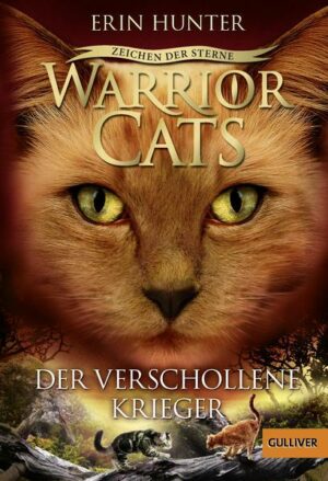 Warrior Cats - Zeichen der Sterne. Der verschollene Krieger