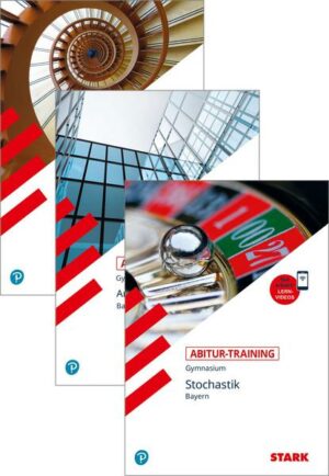 STARK Abitur-Training - Analysis/Analytische Geometrie/Stochastik - Bayern