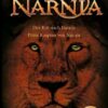Der Ritt nach Narnia / Prinz Kaspian von Narnia