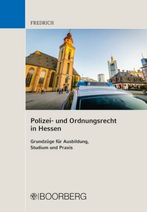 Polizei- und Ordnungsrecht in Hessen