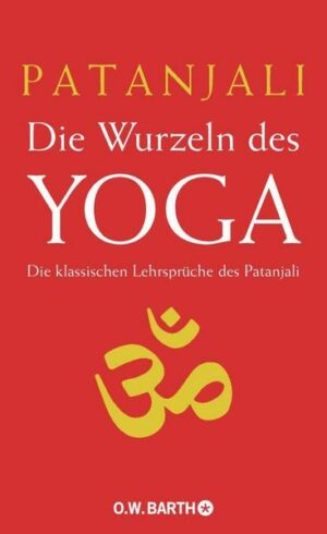 Die Wurzeln des Yoga