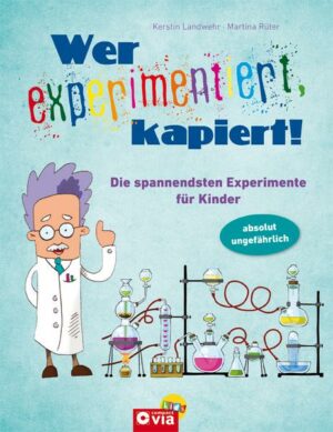 Wer experimentiert