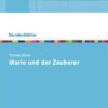 Thomas Mann: Mario und der Zauberer.