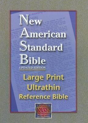 Large Print Ultrathin Reference Bible-NASB