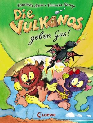 Die Vulkanos geben Gas! / Vulkanos Bd.5