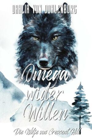 Die Wölfe von Crescent Hill / Omega wider Willen