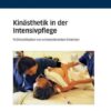 Kinästhetik in der Intensivpflege