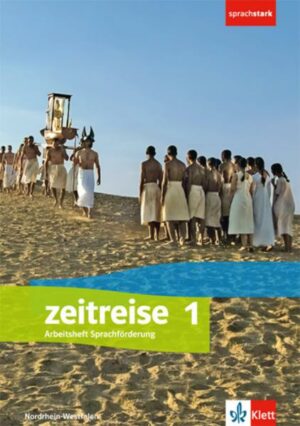 Zeitreise 1. Differenzierende Ausgabe Nordrhein-Westfalen