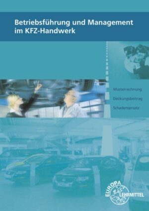 Betriebsführung und Management im KFZ-Handwerk