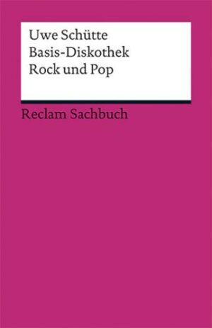 Basis-Diskothek Rock und Pop