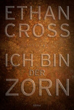 Ich bin der Zorn / Francis Ackerman junior Bd.4