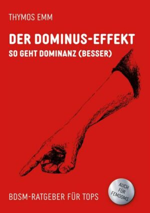 Der Dominus-Effekt