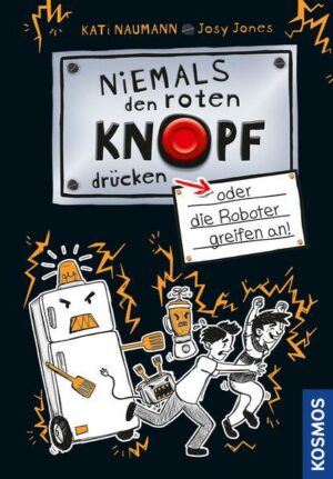 Niemals den roten Knopf drücken