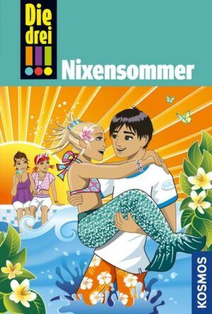 Nixensommer / Die drei Ausrufezeichen Bd.43