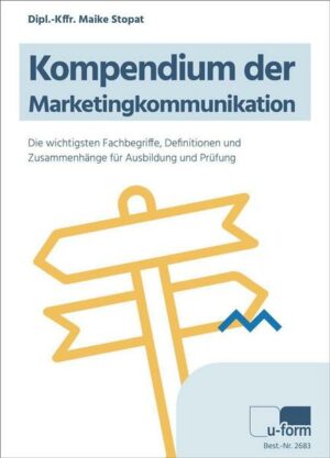 Kompendium der Marketingkommunikation
