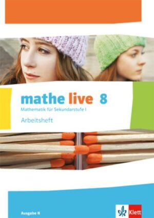 Mathe live / Arbeitsheft mit Lösungsheft 8. Schuljahr