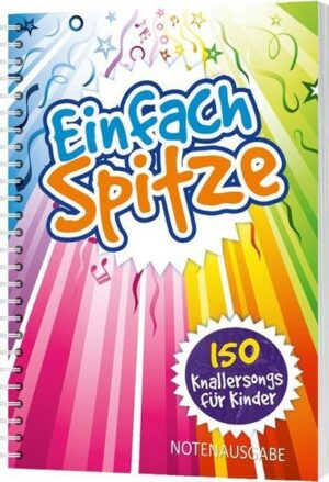 Einfach spitze (Notenausgabe)