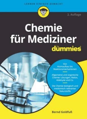 Chemie für Mediziner für Dummies