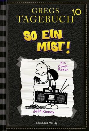 So ein Mist! / Gregs Tagebuch Bd.10