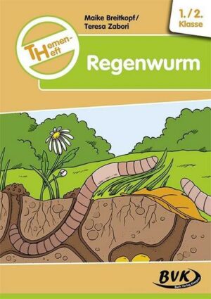 Themenheft Regenwurm 1./2. Klasse