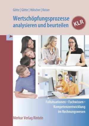 Wertschöpfungsprozesse analysieren und beurteilen - KLR