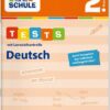 FiT FÜR DIE SCHULE. Tests mit Lernzielkontrolle. Deutsch 2. Klasse