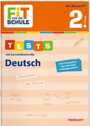 FiT FÜR DIE SCHULE. Tests mit Lernzielkontrolle. Deutsch 2. Klasse