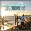 Die besten Wünsche zur Jugendweihe