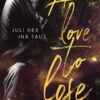 A love to lose