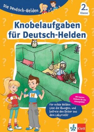 Klett Die Deutsch-Helden Knobelaufgaben für Deutsch-Helden 2. Klasse
