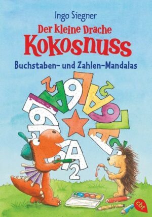 Der kleine Drache Kokosnuss - Buchstaben- und Zahlen-Mandalas