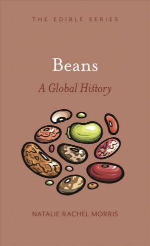 Beans: A Global History