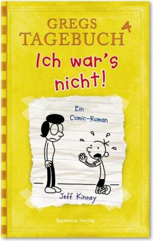 Ich war's nicht! / Gregs Tagebuch Bd.4