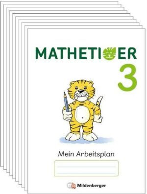 Mathetiger 3 – Arbeitsbeilagen · Neubearbeitung