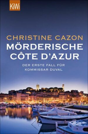 Mörderische Côte d Azur / Kommissar Duval Bd.1