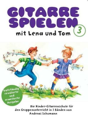 Gitarre Spielen mit Lena & Tom - Band 3