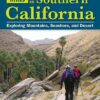 101 Hikes in Southern California: Exploring Mountains