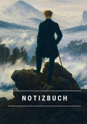 Notizbuch klein A5 Blanko - Notizheft 44 Seiten 90g/m² - Softcover Caspar David Friedrich 'Der Wanderer über dem Nebelmeer' -
