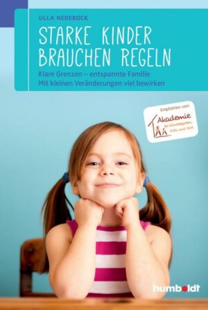 Starke Kinder brauchen Regeln